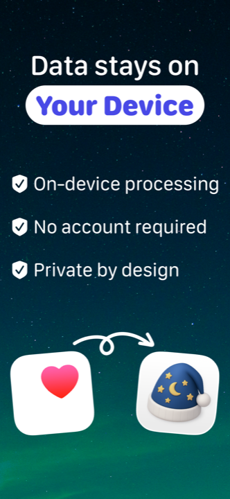 Privacy-first sleep tracker: on-device processing, no account required